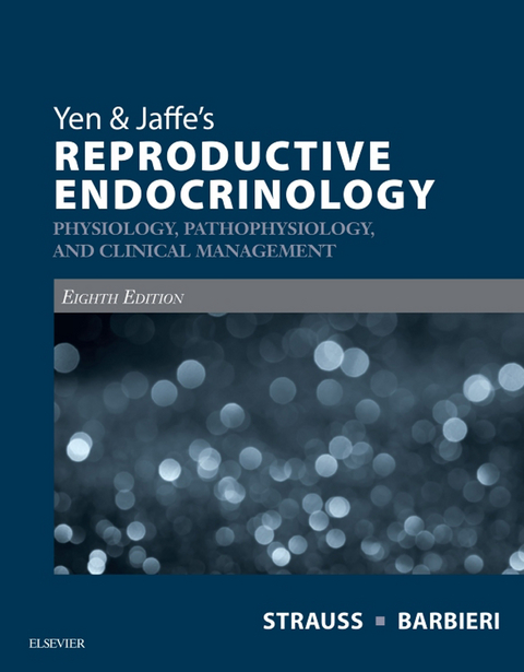 Yen & Jaffe's Reproductive Endocrinology E-Book - 