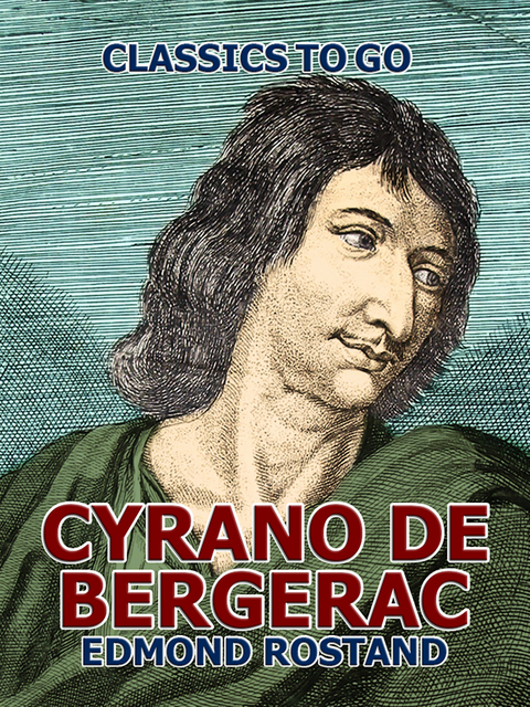 Cyrano de Bergerac -  Edmond Rostand