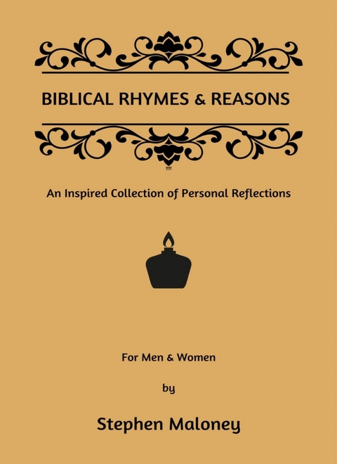 Biblical Rhymes & Reasons - Stephen Maloney