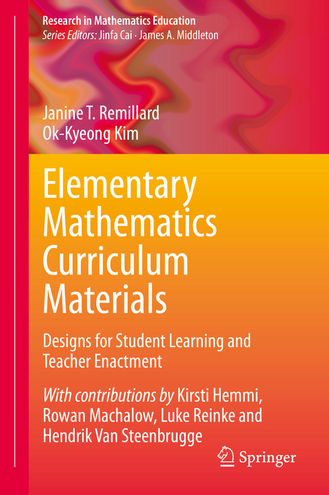 Elementary Mathematics Curriculum Materials - Janine T. Remillard, Ok-Kyeong Kim