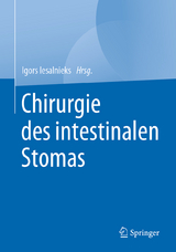 Chirurgie des intestinalen Stomas - 