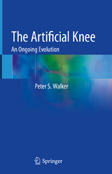 The Artificial Knee - Peter S. Walker