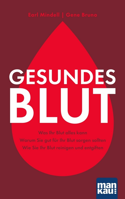 Gesundes Blut - Earl Mindell, Gene Bruno