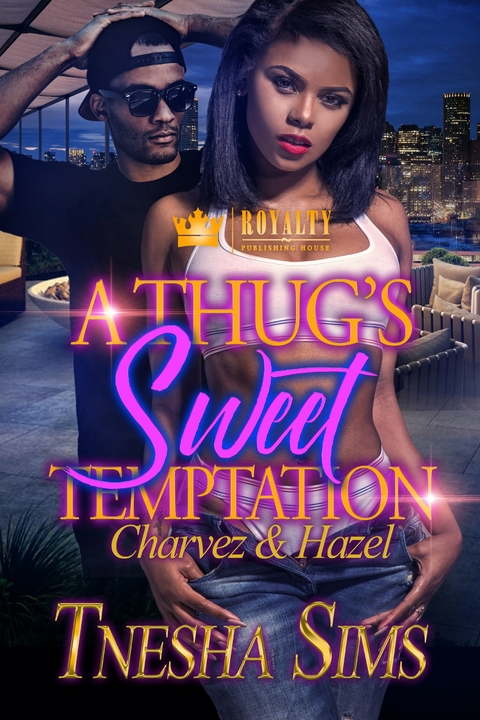 Thug's Sweet Temptation -  T'Nesha Sims