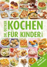 Kochen für Kinder von A-Z -  Dr. Oetker