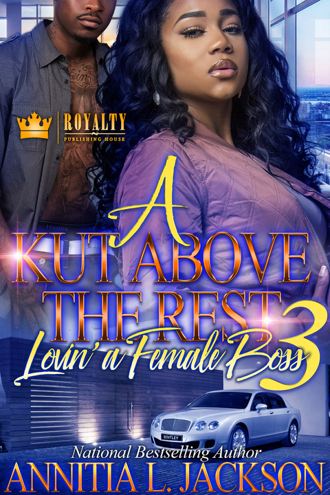 Kut Above The Rest 3 -  Annitia L. Jackson