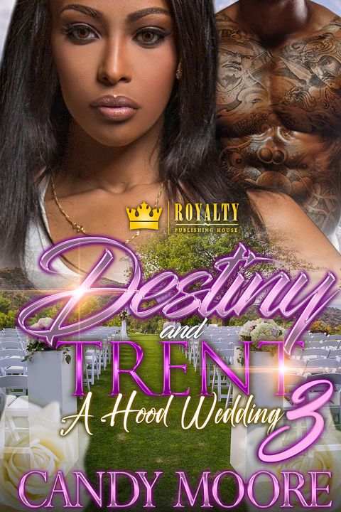 Destiny & Trent 3 -  Candy Moore