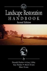 Landscape Restoration Handbook - Harker, Donald; Libby, Gary; Harker, Kay; Evans, Sherri; Evans, Marc