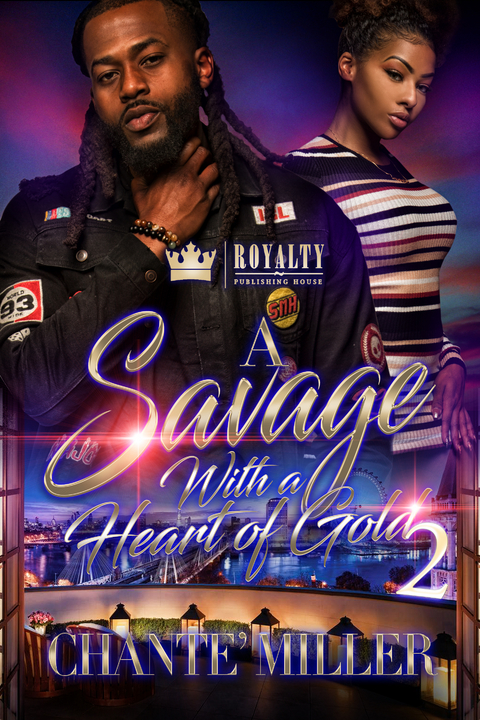 A Savage With a Heart of Gold 2 - Chante Miller