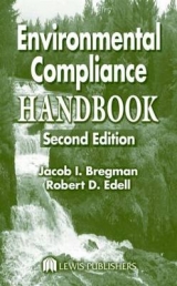 Environmental Compliance Handbook - Bregman, Jacob I.; Edell, Robert D.