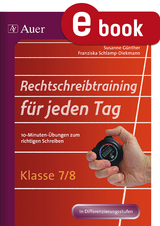 Rechtschreibtraining für jeden Tag Klasse 7-8 - Susanne Günther, Franziska Schlamp-Diekmann