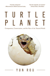 Turtle Planet -  Yun Rou