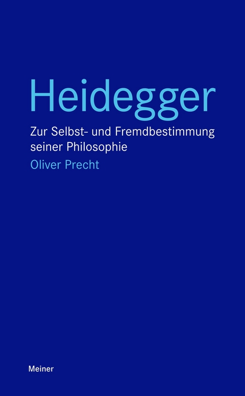 Heidegger -  Oliver Precht