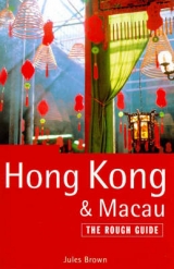 Hong Kong and Macau - Brown, Jules; Lee, Helen; Fisher, Sophy