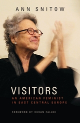 Visitors - Ann Snitow