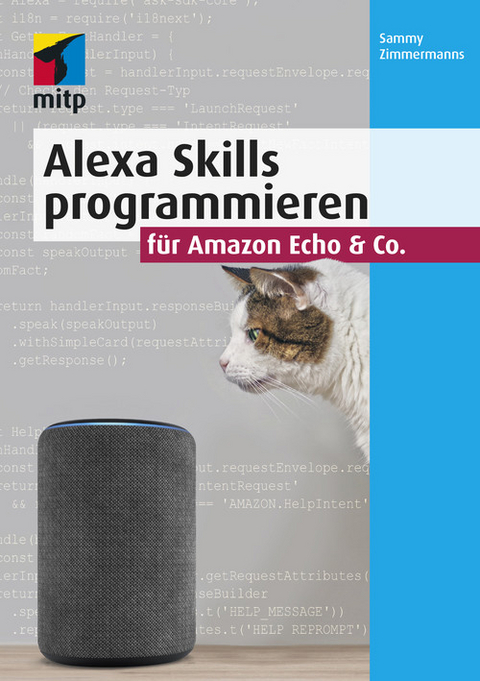 Alexa Skills programmieren für Amazon Echo & Co. -  Sammy Zimmermanns