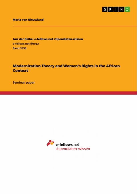 Modernization Theory and Women's Rights in the African Context - Marla van Nieuwland