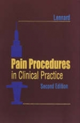 Pain Procedures in Clinical Practice - Lennard, Ted A.