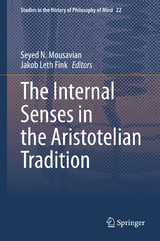 The Internal Senses in the Aristotelian Tradition - 