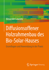 Diffusionsoffener Holzrahmenbau des Bio-Solar-Hauses - Alexander Lawrenz