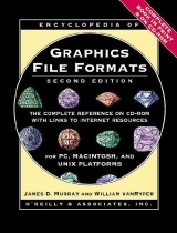 Encyclopedia of Graphics File Formats - Murray, James D.; Ryper, William Van; vanRyper, William