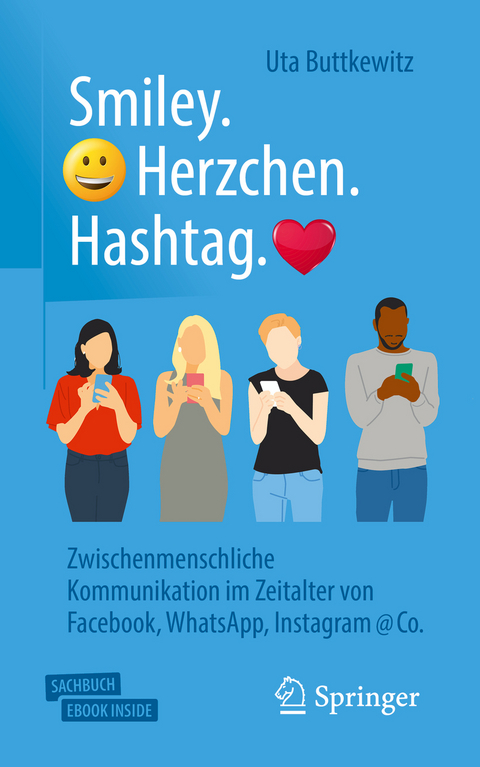 Smiley. Herzchen. Hashtag. - Uta Buttkewitz