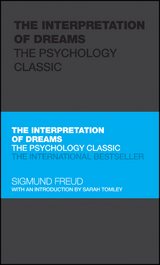 The Interpretation of Dreams - Sigmund Freud