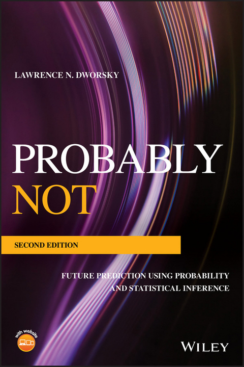 Probably Not -  Lawrence N. Dworsky