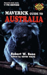 Maverick Guide to Australia - Bone, Robert W.