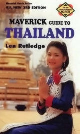 Maverick Guide to Thailand - Rutledge, Len