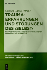 Trauma-Erfahrungen und Störungen des ‚Selbst‘ - 