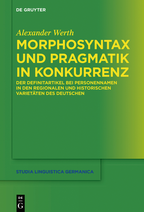 Morphosyntax und Pragmatik in Konkurrenz - Alexander Werth