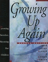 Growing Up Again - Clarke, Jean Illsley