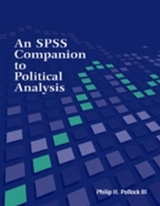 An SPSS Companion to Political Analysis - Pollock, Philip H.