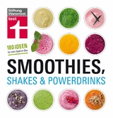 Smoothies, Shakes & Powerdrinks - Astrid Büscher