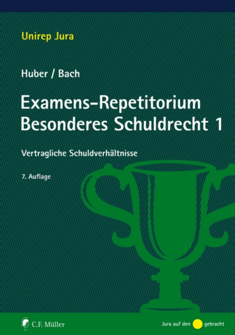 Examens-Repetitorium Besonderes Schuldrecht 1 - Peter Huber, Ivo Bach