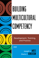 Building Multicultural Competency - 