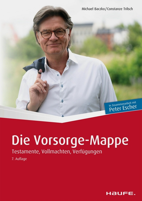 Die Vorsorge-Mappe - Michael Baczko, Constanze Trilsch