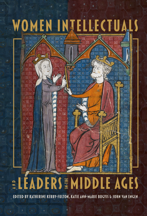 Women Intellectuals and Leaders in the Middle Ages - 