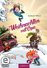 Weihnachten mit Opa (Spaß mit Opa 2) -  Sarah Welk