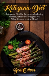 Ketogenic Diet - Ben Oliver