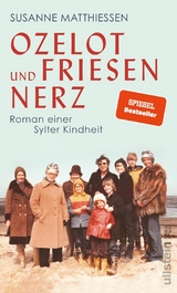 Ozelot und Friesennerz -  Susanne Matthiessen