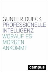 Professionelle Intelligenz -  Gunter Dueck