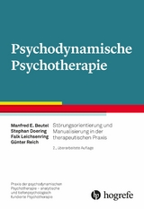 Psychodynamische Psychotherapie - Manfred E. Beutel, Stephan Doering, Falk Leichsenring, Günter Reich