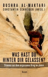 Was hast Du hinter Dir gelassen? -  Bushra al-Maktari