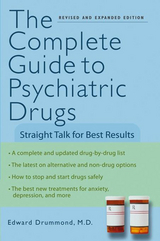 Complete Guide to Psychiatric Drugs -  Edward H. Drummond