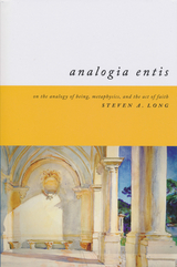 Analogia Entis -  Steven Long