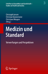 Medizin und Standard - 