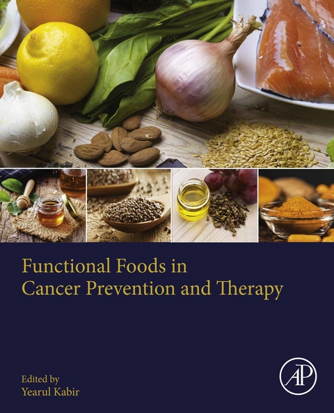 Functional Foods in Cancer Prevention and Therapy - 