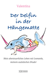 Der Delfin in der Hängematte -  Valentina